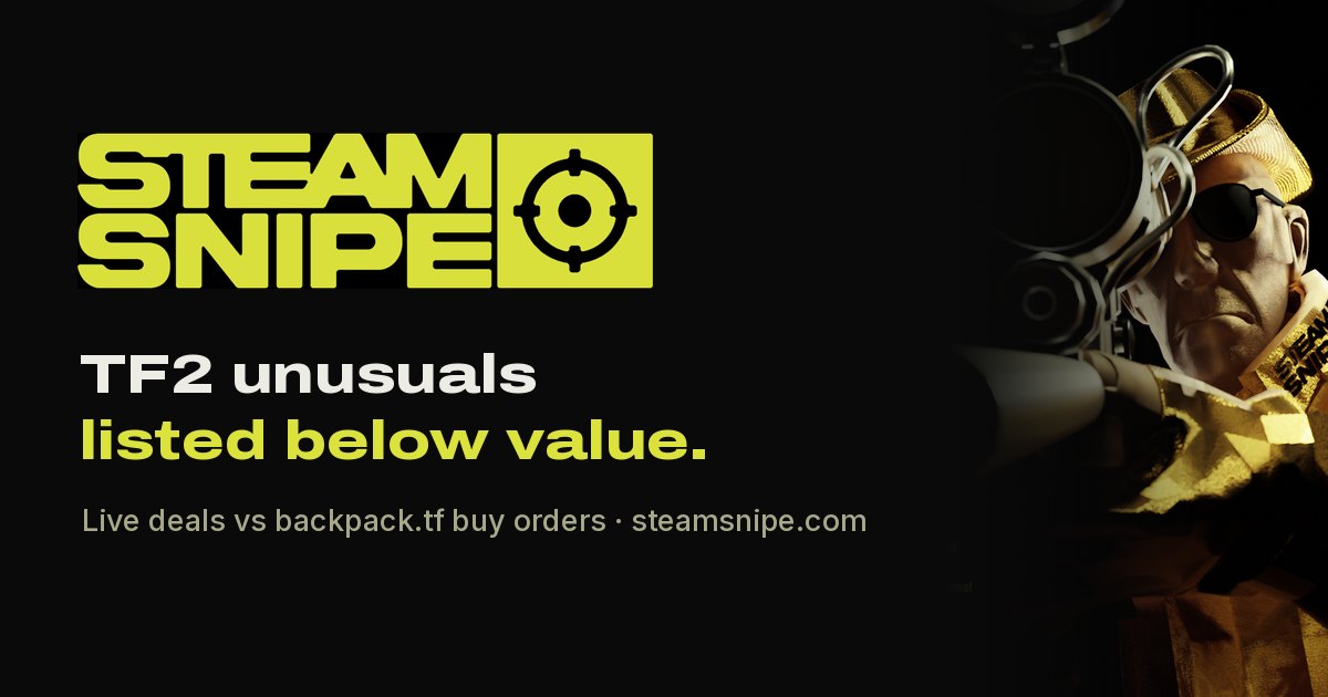 SteamSnipe · TF2 unusuals listed below backpack.tf value